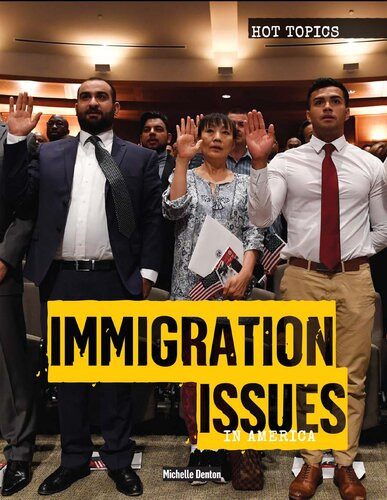 Immigration Issues In America Michelle Denton