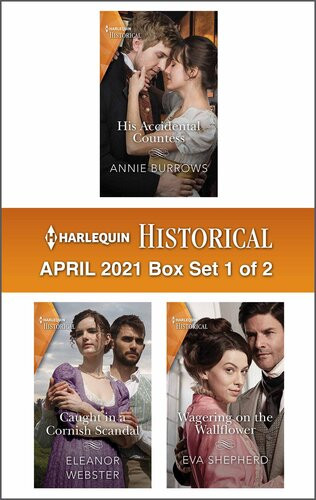 Harlequin Historical April 2021box Set 1 Of 2 Annie Burrows