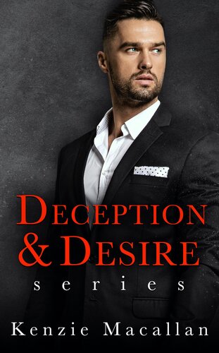 Deception Desire Box Set A Romantic Suspense Anthology Kenzie Macallan