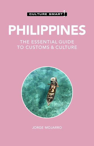 Philippines Culture Smart The Essential Guide To Customs Culture 2nd Graham Colinjones