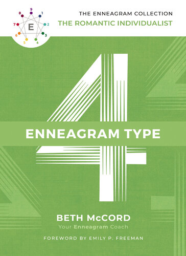 The Enneagram Type 4 The Romantic Individualist Beth Mccord