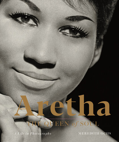 Aretha The Queen Of Soula Life In Photographs Meredith Ochs