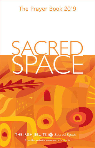Sacred Space The Prayer Book 2019 The Irish Jesuits