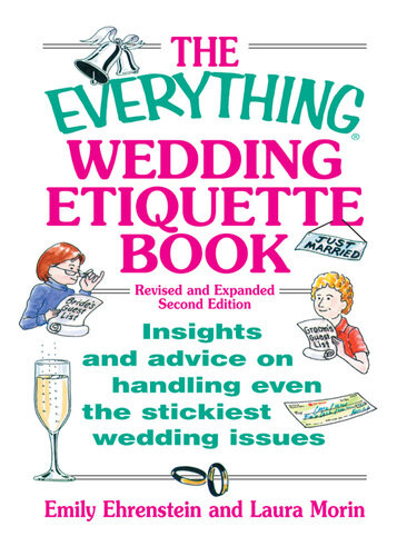 The Everything Wedding Etiquette Book Insights And Advice On Handling Even The Stickiest Wedding Issues Emily Ehrenstein