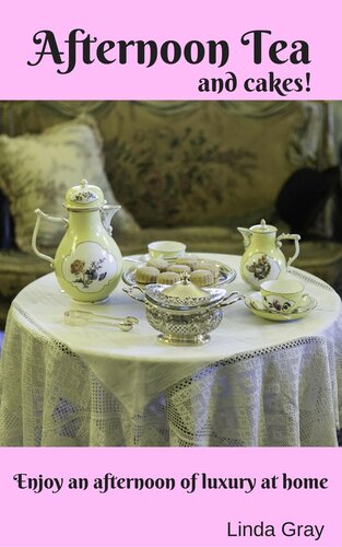 Afternoon Tea Linda Gray