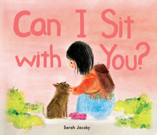 Can I Sit With You Sarah Jacoby