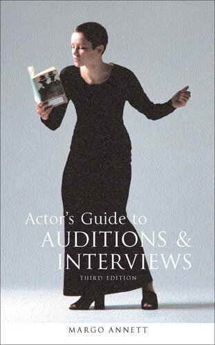 Actors Guide To Auditions And Interviews Margo Annett
