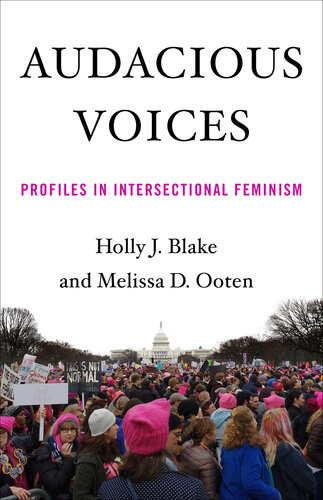 Audacious Voices Profiles In Intersectional Feminism Holly Blake
