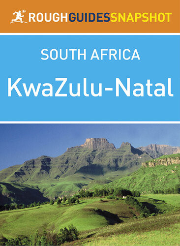 Kwazulunatal Rough Guides Snapshot South Africa Rough Guides