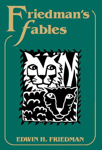 Friedmans Fables Edwin H Friedman