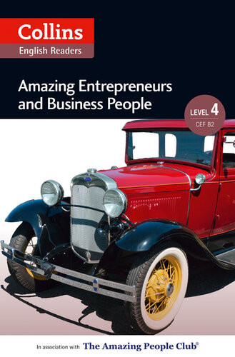 Amazing Entrepreneurs Business People Level 4 Cef B2 Collins Amazing People Elt Readers Katerina Mestheneou