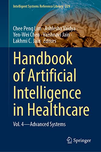 Artificial Intelligence And Machine Learning For Healthcare Vol 2 Emerging Methodologies And Trends Chee Peng Lim