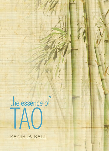 The Essence Of Tao Pamela Ball