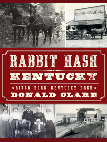 Rabbit Hash Kentucky River Born Kentucky Bred Donald Clare