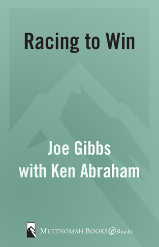 Racing To Win Establish Your Gameplan For Success Joe Gibbs