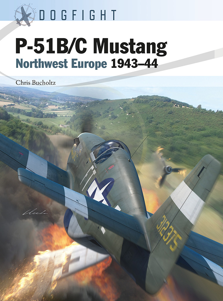 P51bc Mustang Northwest Europe 194344 1st Edition Chris Bucholtz