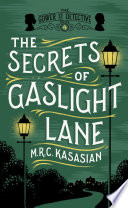 The Secrets Of Gaslight Lane Mrc Kasasian