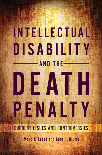 Intellectual Disability And The Death Penalty Marc J Tass Phd