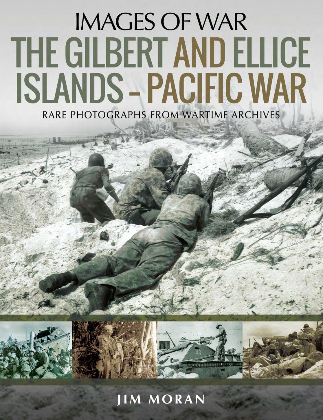 The Gilbert And Ellice Islands Pacific War Jim Moran