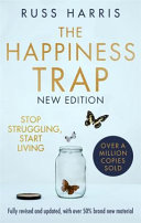The Happiness Trap 2nd Edition Russ Harris