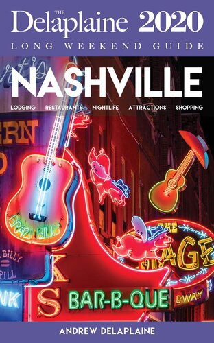 Nashvillethe Delaplaine 2020 Long Weekend Guide Andrew Delaplaine