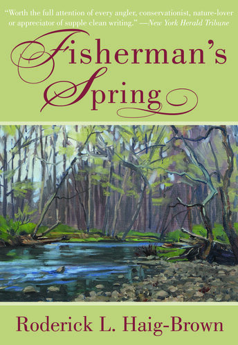 Fishermans Spring Roderick L Haigbrown