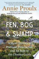 Fen Bog And Swamp Annie Proulx