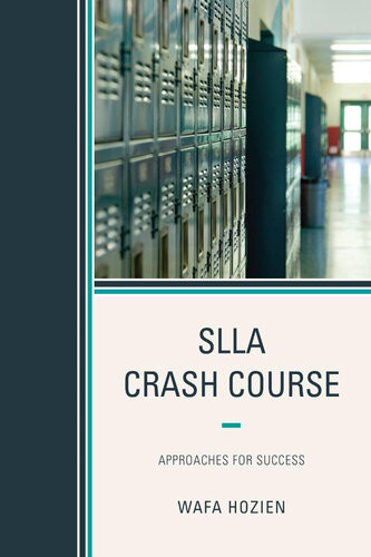 Slla Crash Course Approaches For Success Wafa Hozien