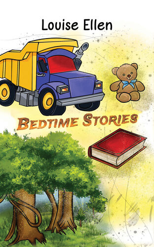 Bedtime Stories Louise Ellen