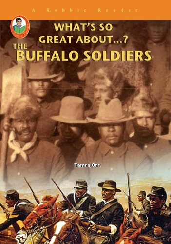The Buffalo Soldiers Tamra Orr