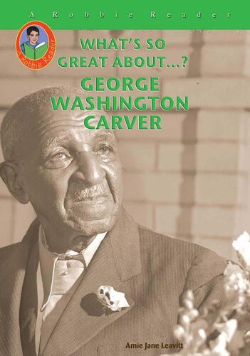 George Washington Carver Amie Jane Leavitt