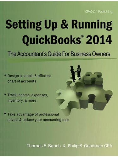 Setting Up Running Quickbooks 2014 The Accountants Guide For Business Owners Thomas E Barich