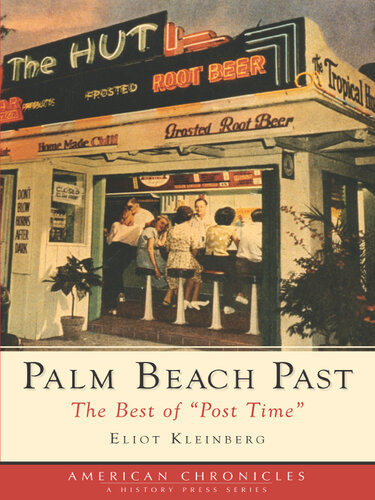 Palm Beach Past The Best Of Post Time Eliot Kleinberg