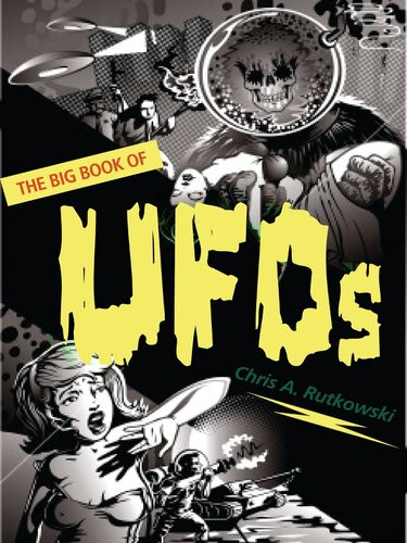 The Big Book Of Ufos Chris A Rutkowski