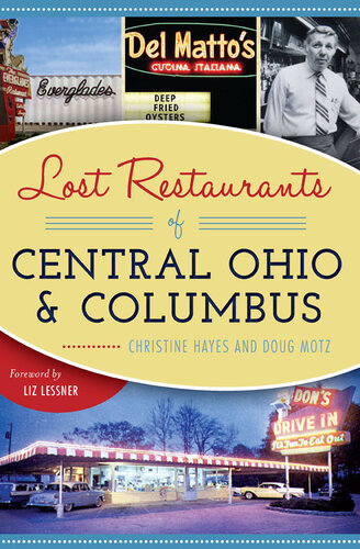 Lost Restaurants Of Central Ohio And Columbus Christine Hayes