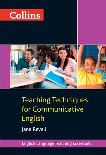 Collins Teaching Techniques For Communicative English Jane Revell