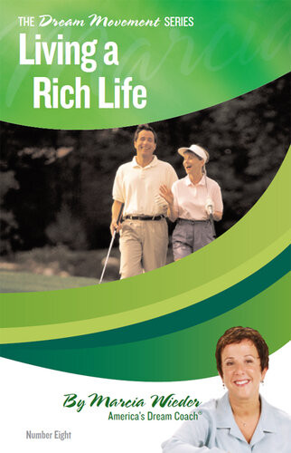 Living A Rich Life Marcia Wieder