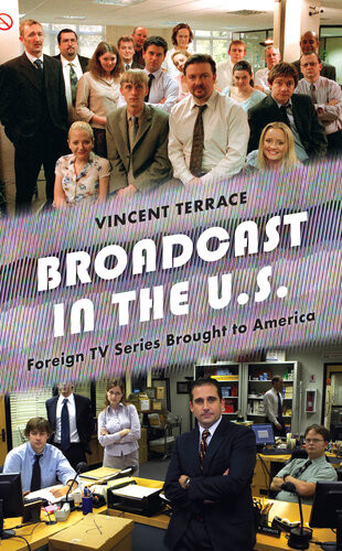 Broadcast In The Us Foreign Tv Series Brought To America Vincent Terrace