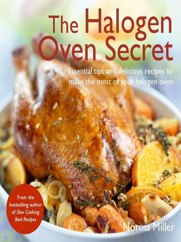 The Halogen Oven Secret Norma Miller