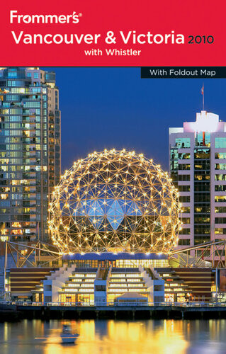 Frommers Vancouver And Victoria 2010 Donald Olson