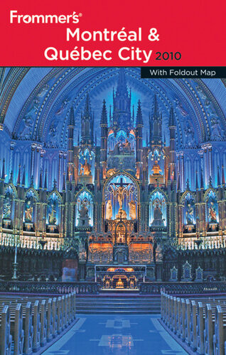 Frommers Montreal And Quebec City 2010 Leslie Brokaw Erin Trahan