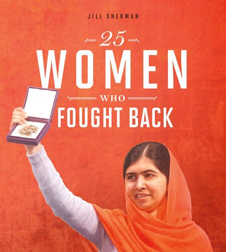25 Women Who Fought Back Jill Sherman