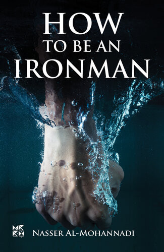 How To Be An Ironman Nasser Almohannadi