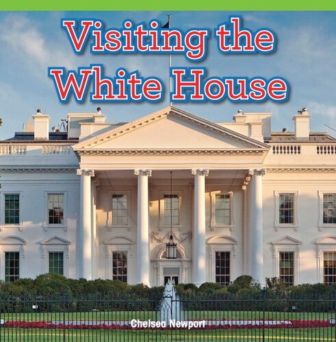 Visiting The White House Chelsea Newport