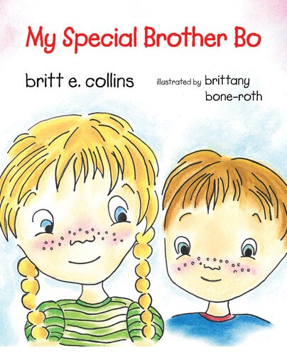 My Special Brother Bo Britt Collins