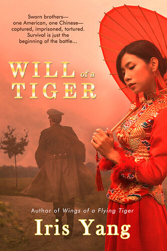 Will Of A Tiger Iris Yang