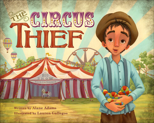 The Circus Thief Alane Adams