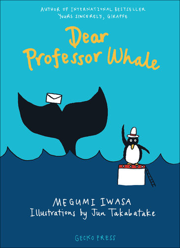 Dear Professor Whale Megumi Iwasa