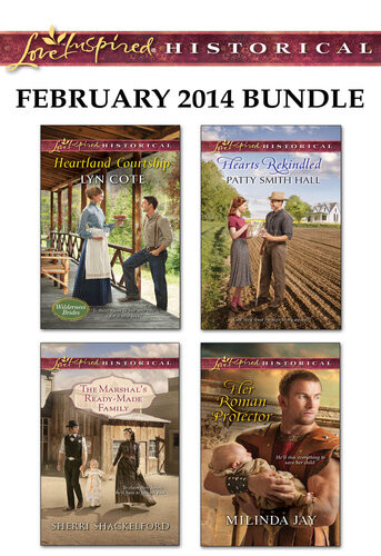 Love Inspired Historical February 2014 Bundle Heartland Courtshipthe Marshals Readymade Familyhearts Rekindledher Roman Protector Lyn Cote