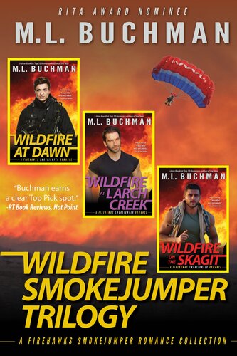 Wildfire Smokejumper Trilogy M L Buchman